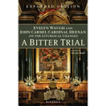 A Bitter Trial: Evelyn Waugh and John Carmel Cardinal Heenan on the Liturgical Changes