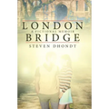 London Bridge: A Fictional Memoir