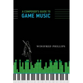 A Composer's Guide to Game Music