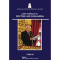 Obra Homenaje Al Dr. Luis Cova Arria. Tomo III