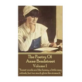 The Poetry Of Anne Bradstreet. Volume 1: "Sweet words are like honey, a little may refresh, but too much gluts the stomach."