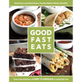 Good Fast Eats