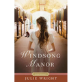 Windsong Manor
