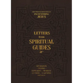 Letters from Spiritual Guides: Deep Personal Reflections on Encountering Jesus