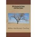 Reflecting upon the Sayings of the Desert Fathers