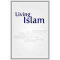Living Islam: Because only that benefits