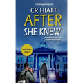 After She Knew: A Katie Parker Book 2