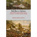 Bull Run to Atlanta: The Civil War Letters of Harry Comer, Company A, 1st Ohio Volunteer Infantry