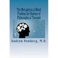 The Metaphysical Mind: Probing the Biology of Philosophical Thought