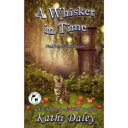 A Whisker in Time