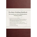 The Baker Wedding Handbook