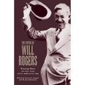 The Papers of Will Rogers: The Final Years, August 1928-August 1935