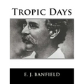 Tropic Days