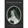 Historia de un Alma: Las Misericordias del Señor