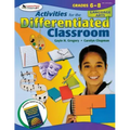 Activities for the Differentiated Classroom: Language Arts Grades 6-8
