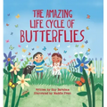 The Amazing Life Cycle of Butterflies