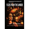 Flies from the Amber