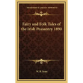 Fairy and Folk Tales of the Irish Peasantry 1890