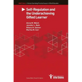 Self-Regulation and the Underachieving Gifted Learner