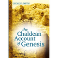 The Chaldean Account of Genesis