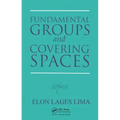 Fundamental Groups and Covering Spaces