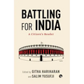 Battling for India: A Citizen's Reader