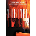 The Fire and the Flame