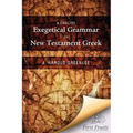 A Concise Exegetical Grammar of New Testament Greek