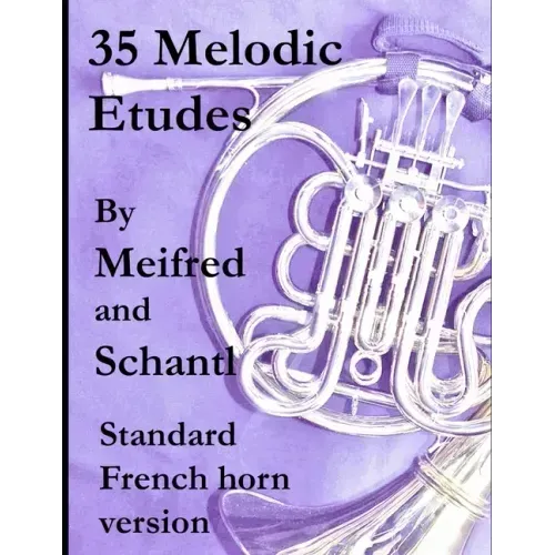 35 Melodic Etudes, Standard French Horn Version