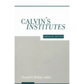 Calvin's Institutes: Abridged Edition