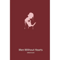 Men Without Hearts