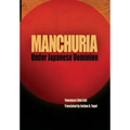 Manchuria Under Japanese Dominion