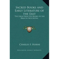 Sacred Books and Early Literature of the East: The Great Rejected Books of the Biblical Apocrypha