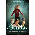 Senda y el murmullo de las caracolas: Novela juvenil de aventuras (a partir de 12 años)