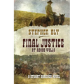 Final Justice at Adobe Wells