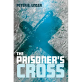 The Prisoner's Cross