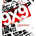 9 X 9 - A Method of Design: From City to House Continued