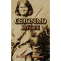 Geronimo: My Life