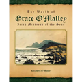 The World of Grace O'Malley: Irish Mistress of the Seas