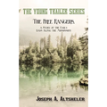 The Free Rangers, a Story of the Early Days Along the Mississippi