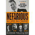 Nefarious: A Life in Crime - My Life with Joey Pyle, the Krays and Other Faces