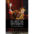 El Rey se Divierte