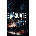 Evacuate the Cave