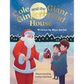 Cole and the Giant Gingerbread House