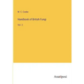Handbook of British Fungi: Vol. 2