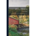 Holderness: An Account of the Beginnings of a New Hampshire Town