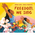 Freedom, We Sing