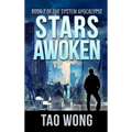 Stars Awoken: A LitRPG Apocalypse: The System Apocalypse: Book 7