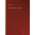 Argument of Henry L. Clinton