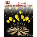 21 Question Success Plan: Just the Essential Plan